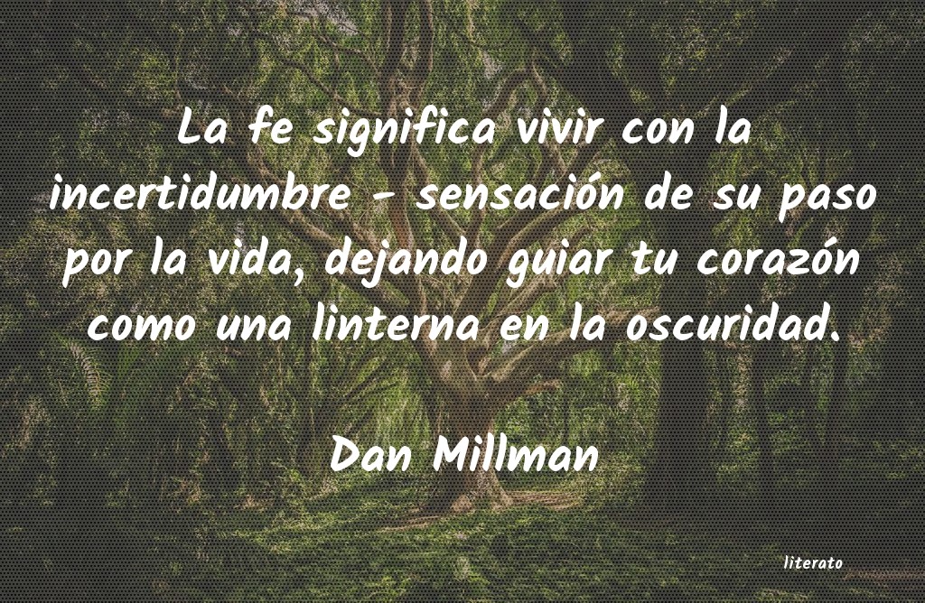 Frases de Dan Millman