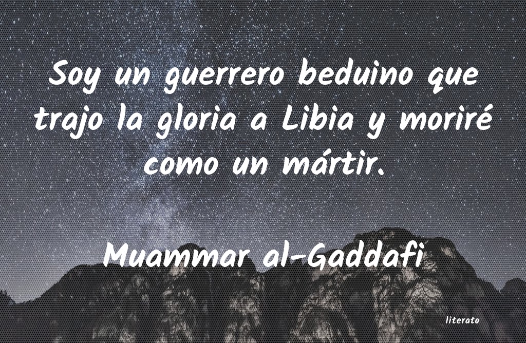 frases de Muammar al-Gaddafi