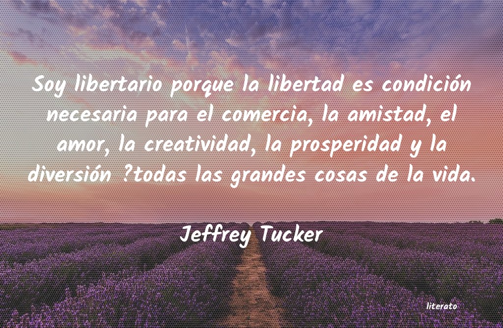 Frases de Jeffrey Tucker