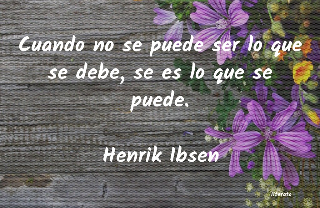 Frases de Henrik Ibsen