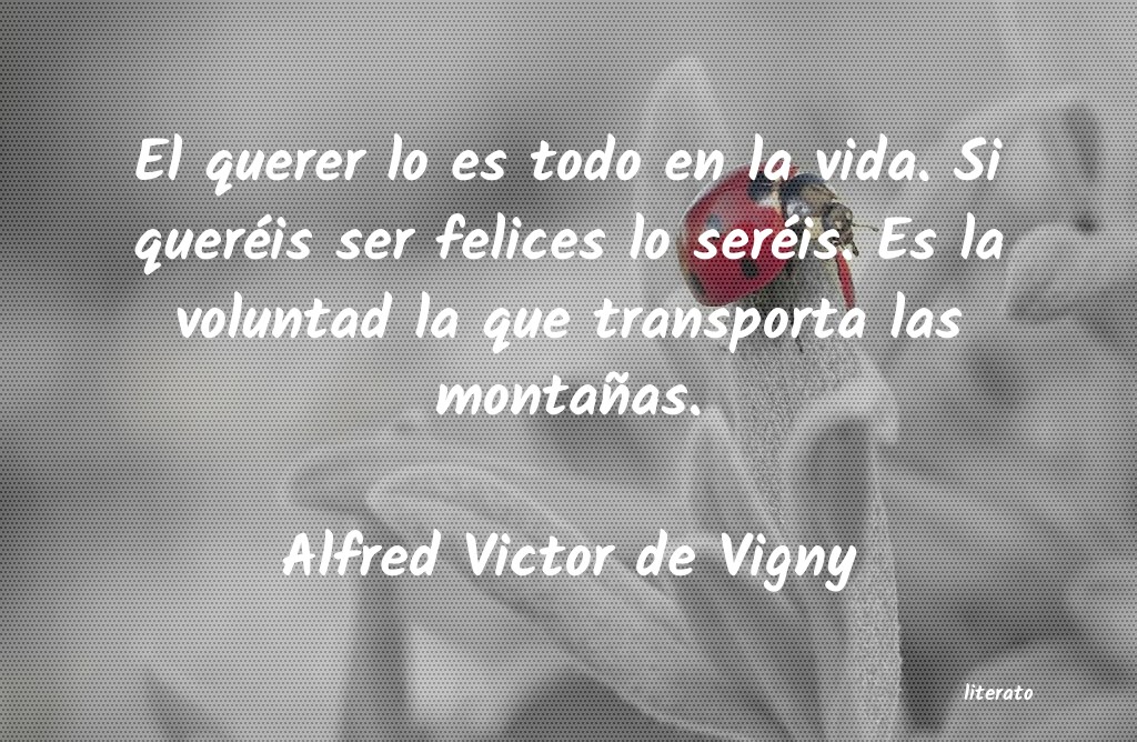 Frases de Alfred Victor de Vigny