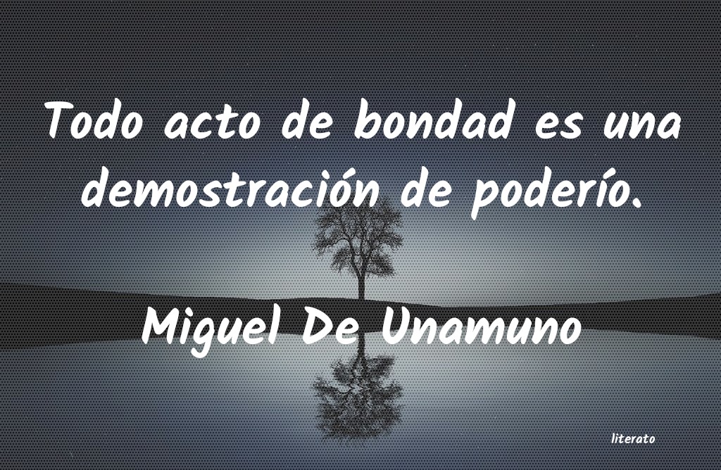 Frases de Miguel De Unamuno