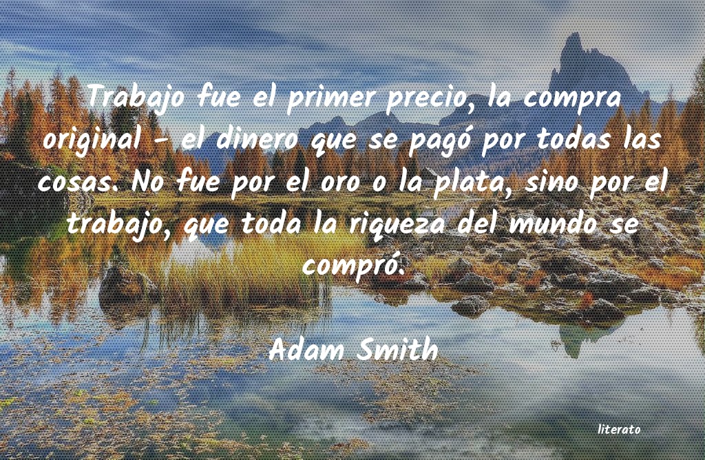 Frases de Adam Smith