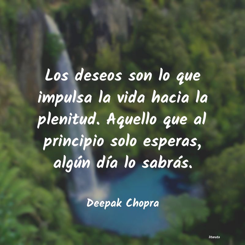 Frases de Deepak Chopra