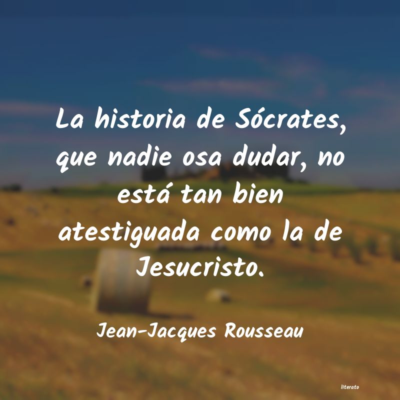 Frases de Jean-Jacques Rousseau