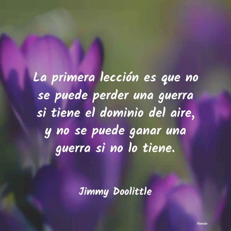 Frases de Jimmy Doolittle