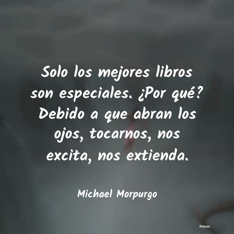 Frases de Michael Morpurgo