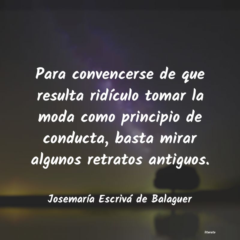 frases de JosemarÃa Escrivá de Balaguer
