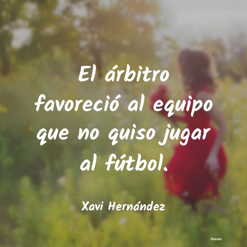 frases de Xavi Hernández