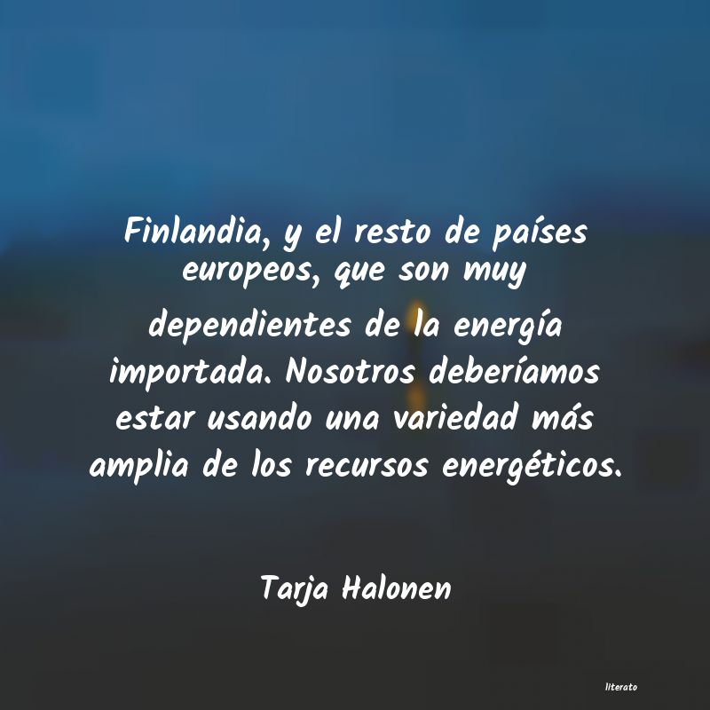 Frases de Tarja Halonen