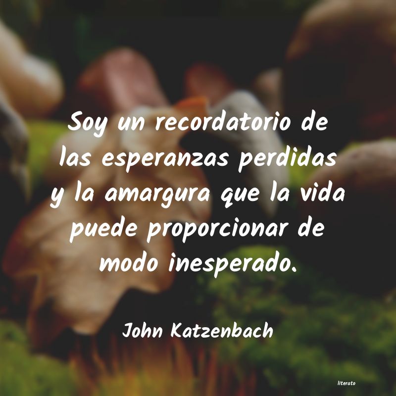 Frases de John Katzenbach