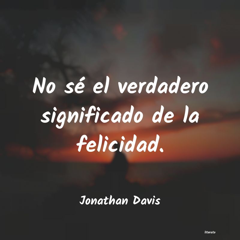 frases de Jonathan Davis
