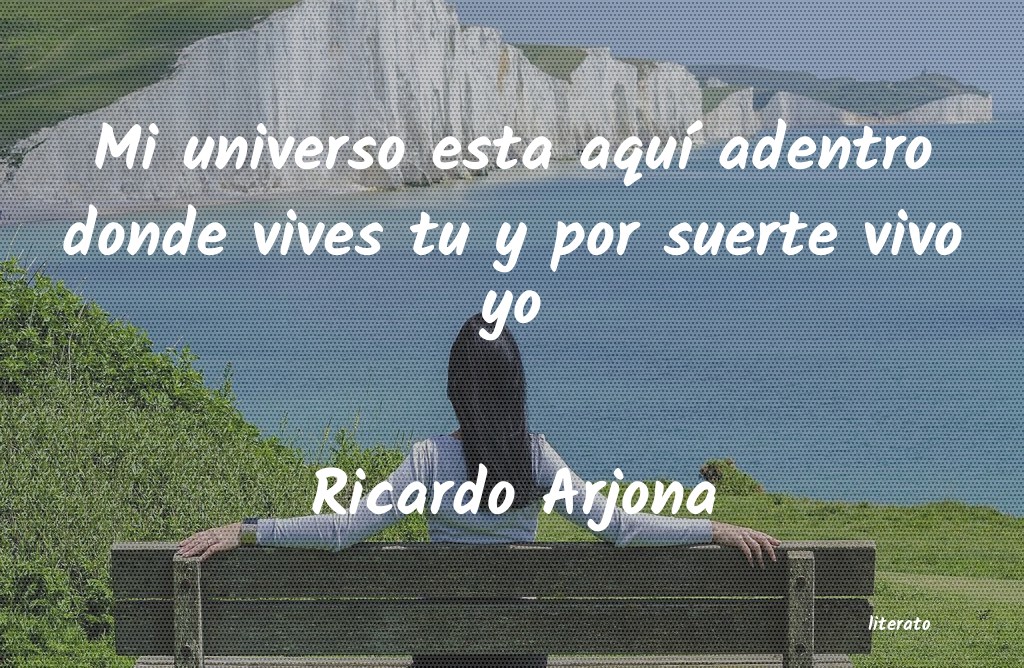 Frases de Ricardo Arjona