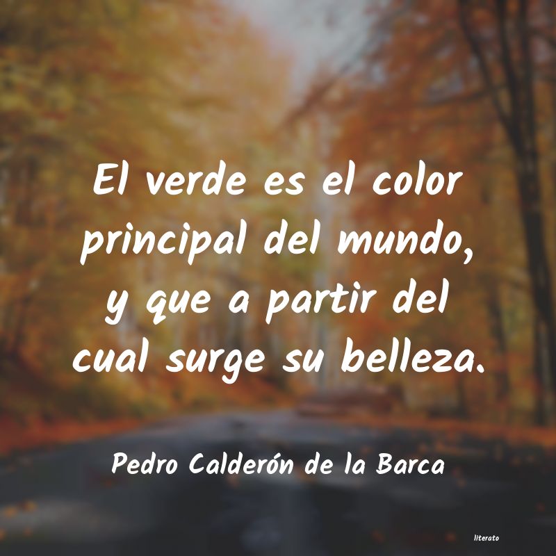 frases de Pedro Calderón de la Barca