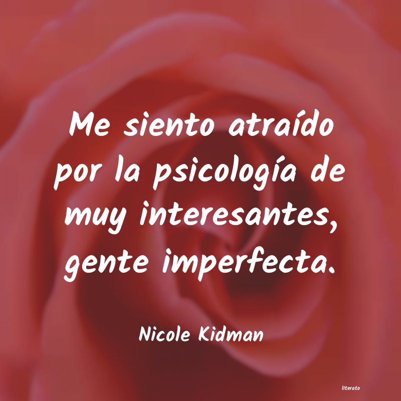 frases de Nicole Kidman