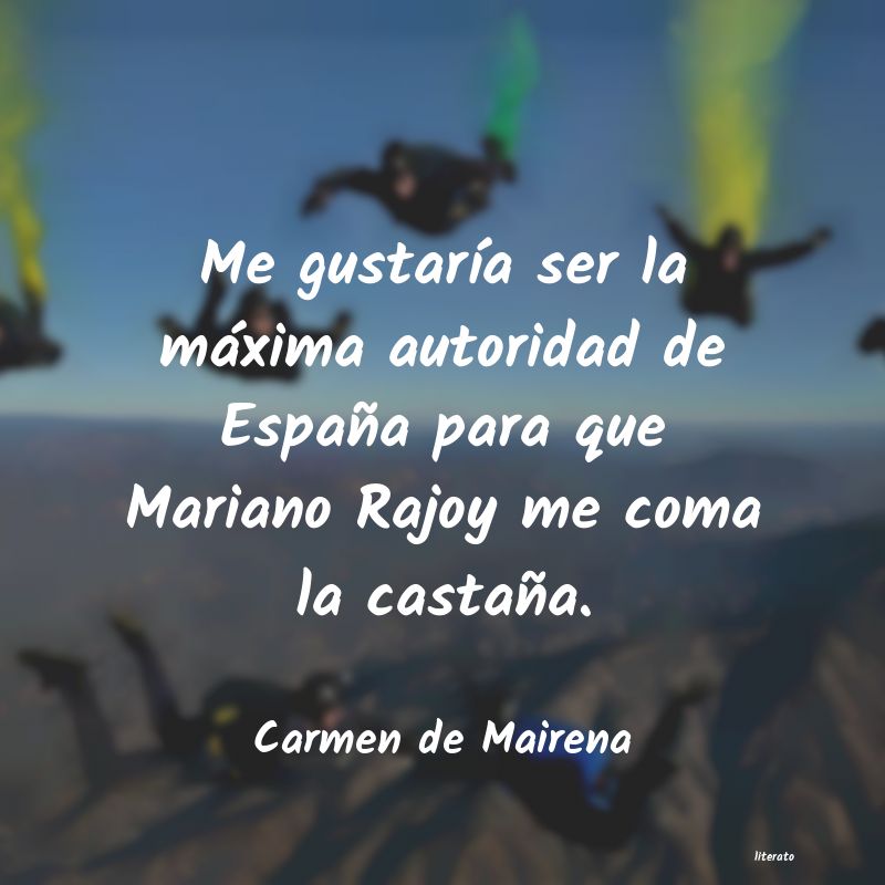 Carmen de Mairena: Me gustaría ser la máxima au