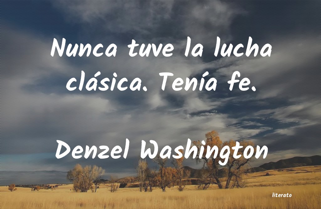 Frases de Denzel Washington