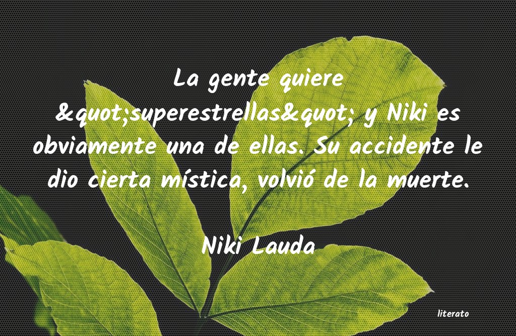 frases de Niki Lauda