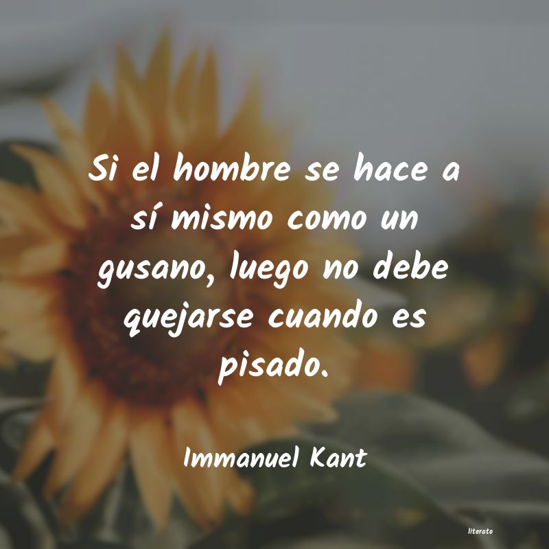 Frases de Immanuel Kant