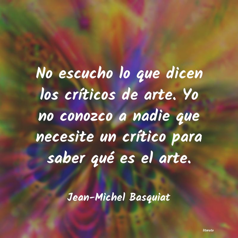 Frases de Jean-Michel Basquiat