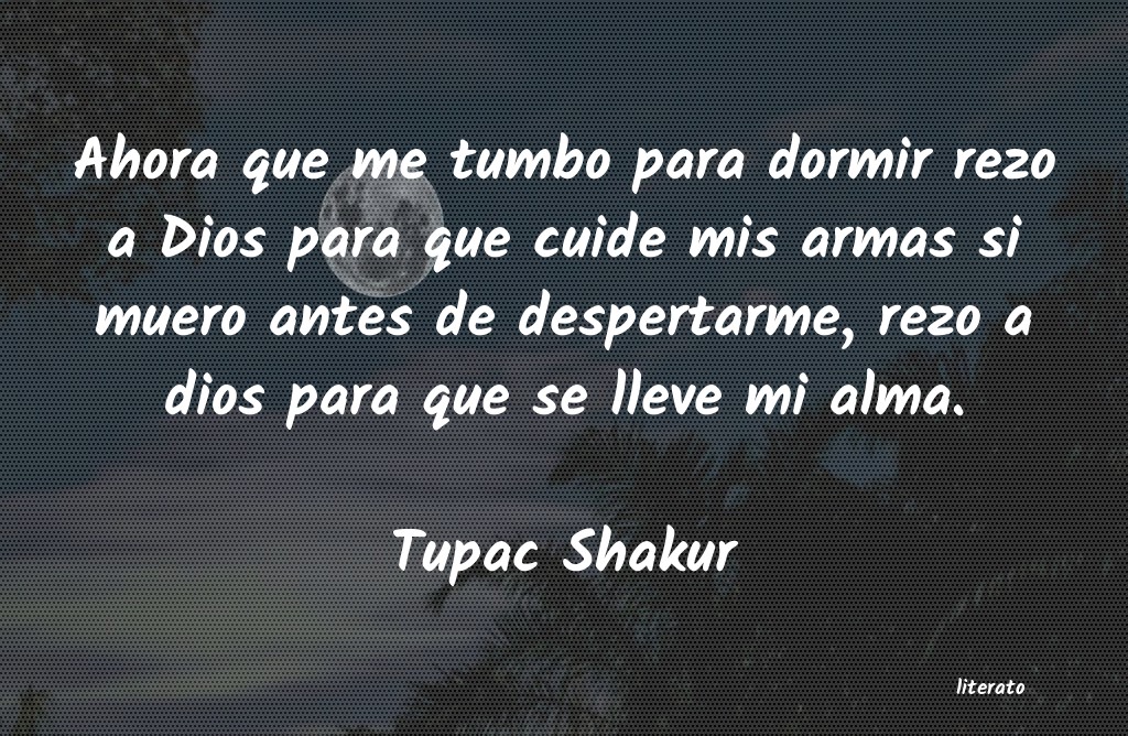 frases de Tupac Shakur