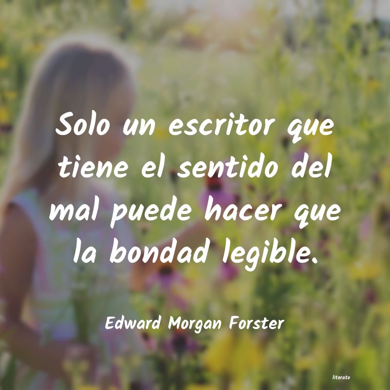 Frases de Edward Morgan Forster