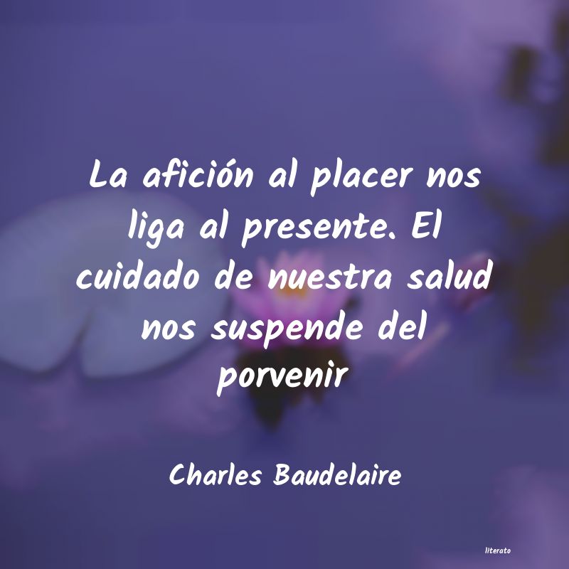 Frases de Charles Baudelaire