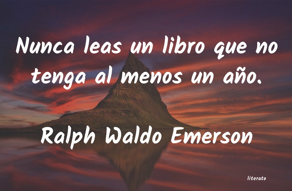 Frases de Ralph Waldo Emerson