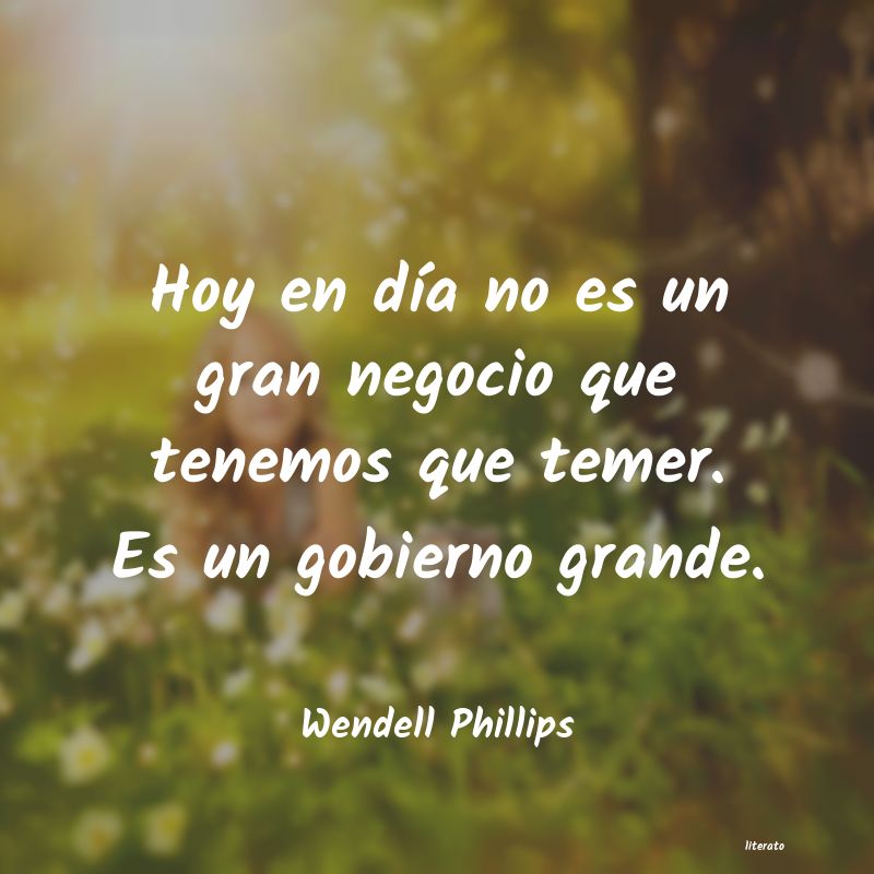 Frases de Wendell Phillips