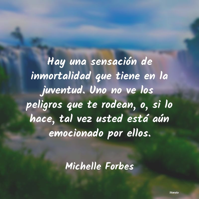frases de Michelle Forbes