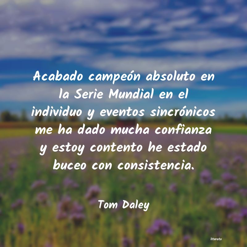 Frases de Tom Daley