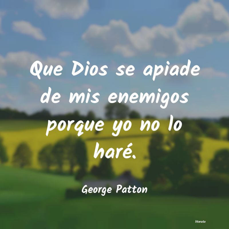 frases de George Patton