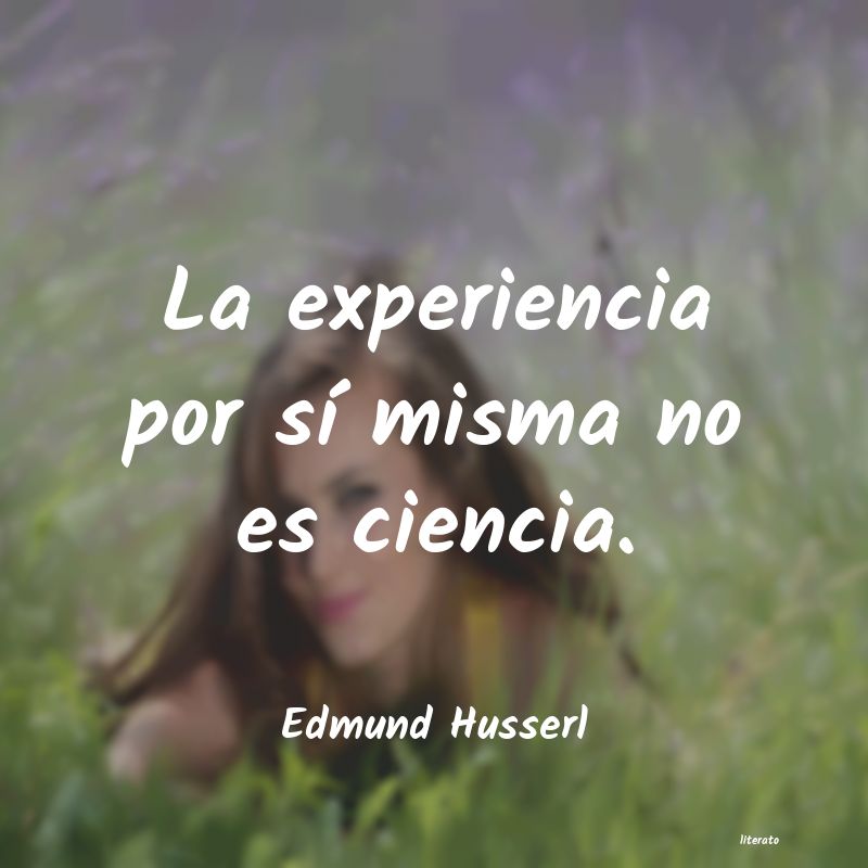 frases de Edmund Husserl