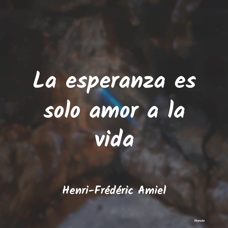 Frases de Henri-Frédéric Amiel