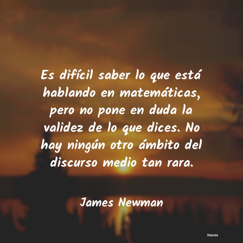 Frases de James Newman
