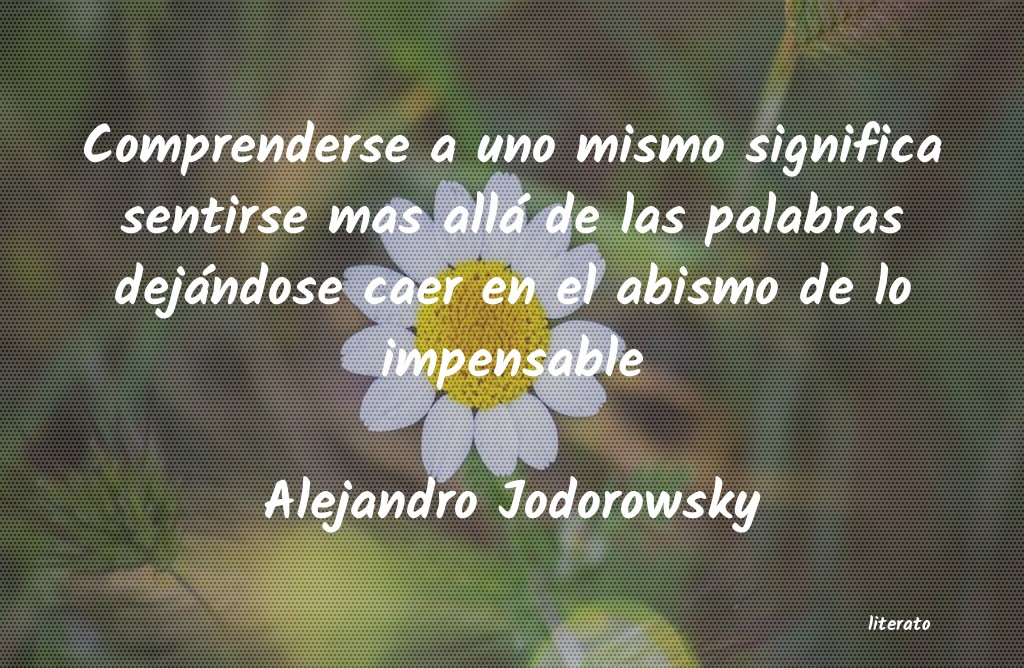 Frases de Alejandro Jodorowsky