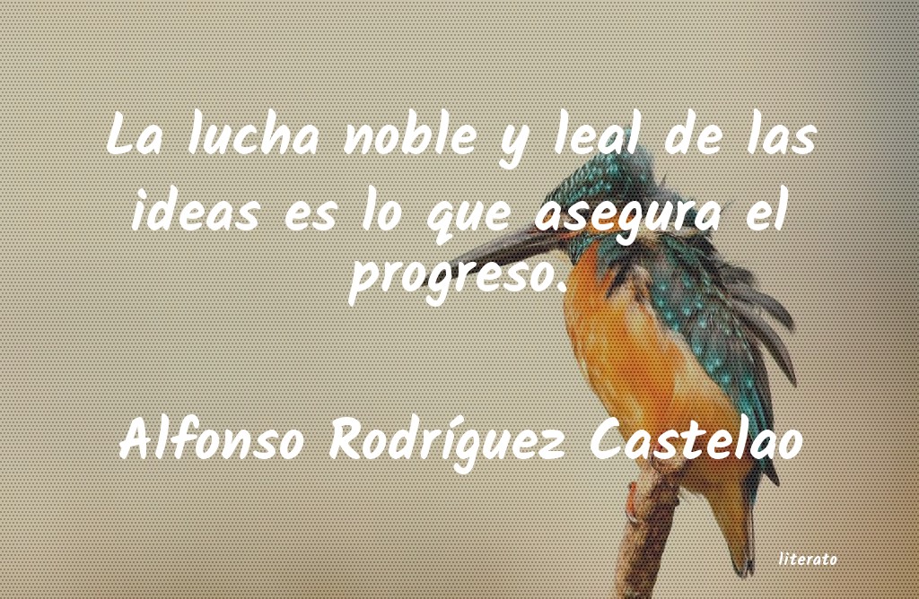 frases de Alfonso RodrÃguez Castelao