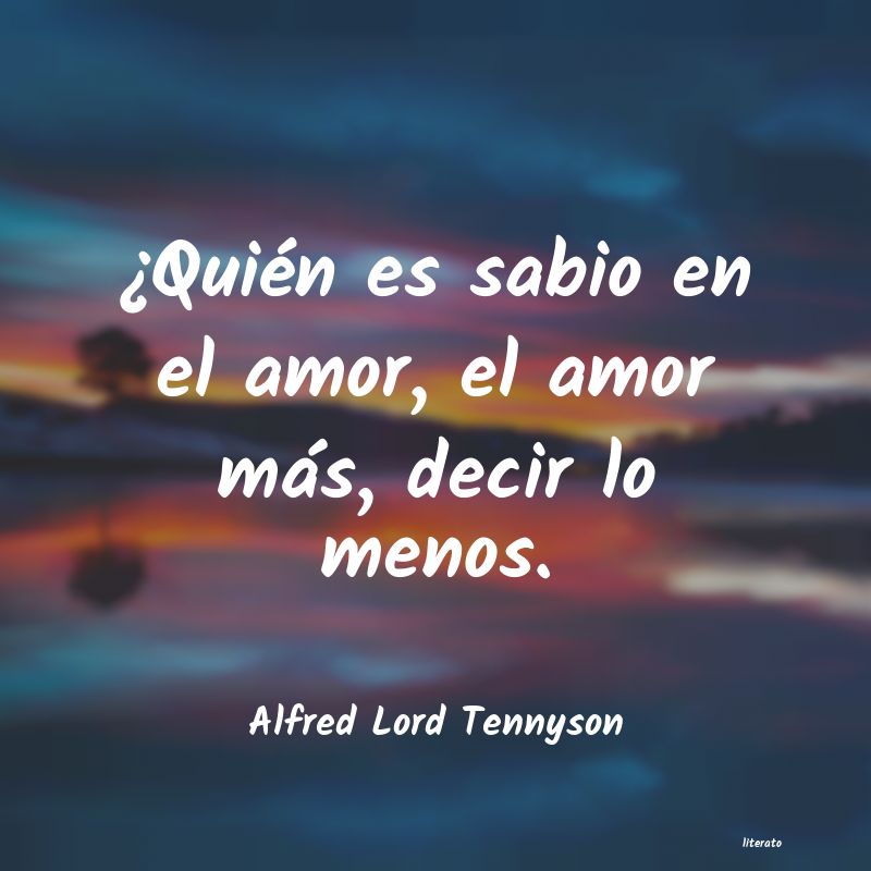 frases de Alfred Lord Tennyson