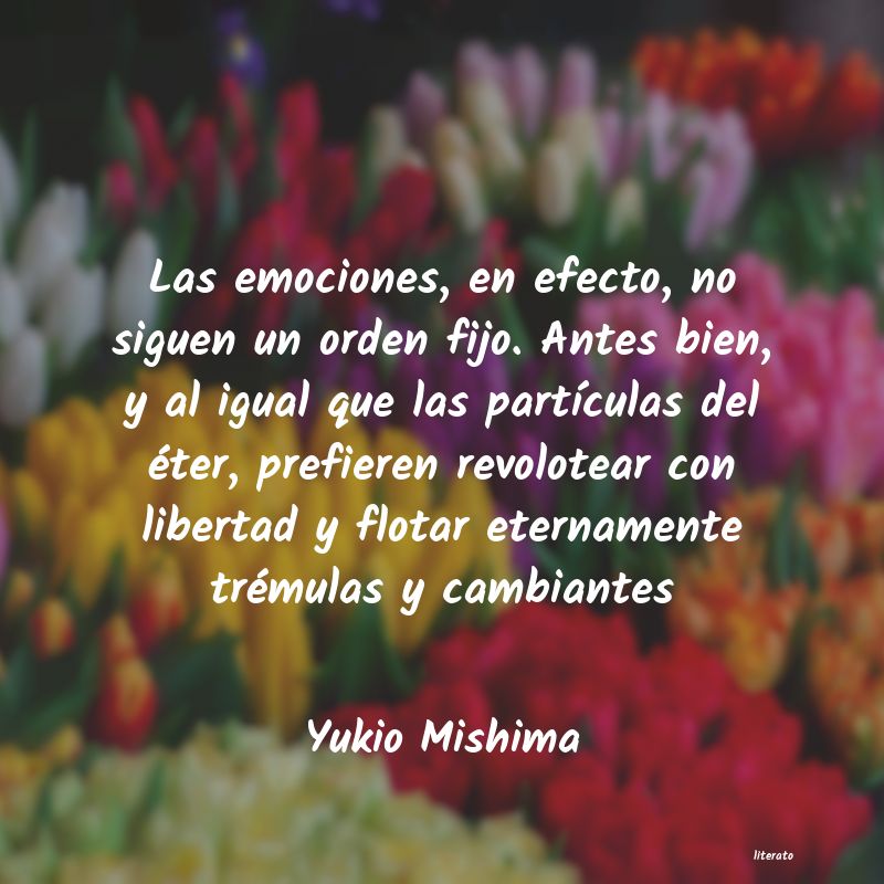 Frases de Yukio Mishima