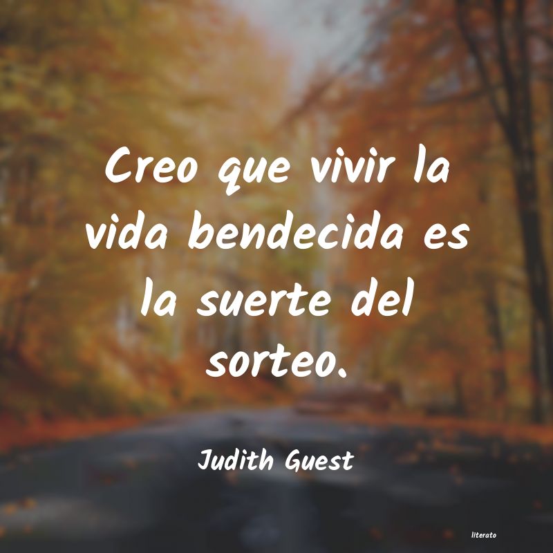 frases de Judith Guest