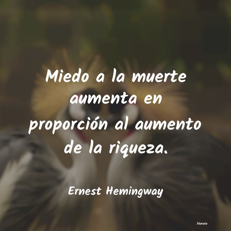 Frases de Ernest Hemingway