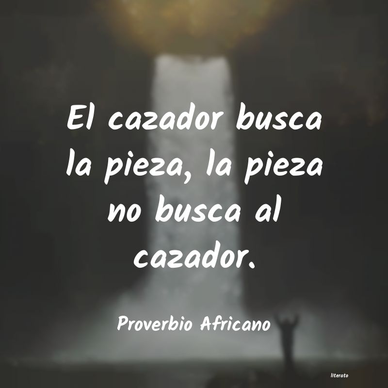 Frases de Proverbio Africano