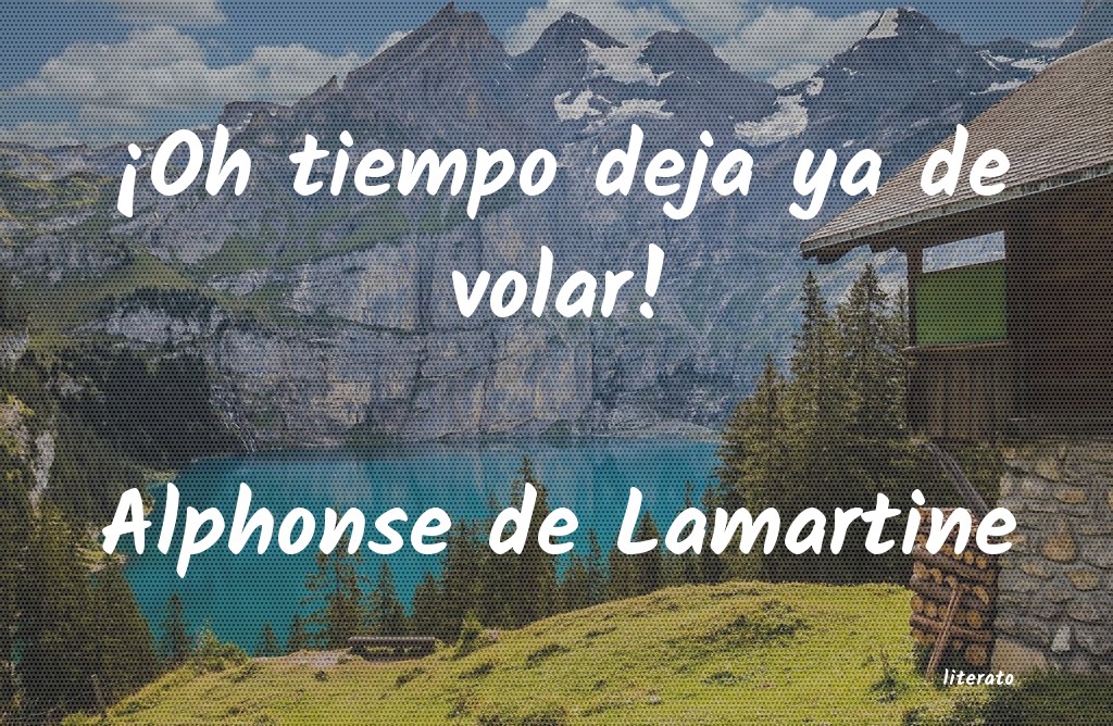 Frases de Alphonse de Lamartine