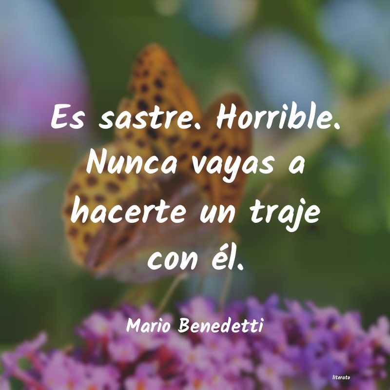 frases de Mario Benedetti