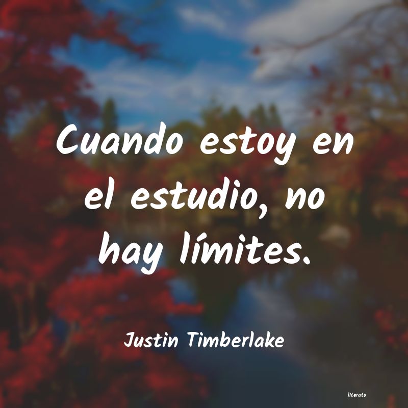 Frases de Justin Timberlake