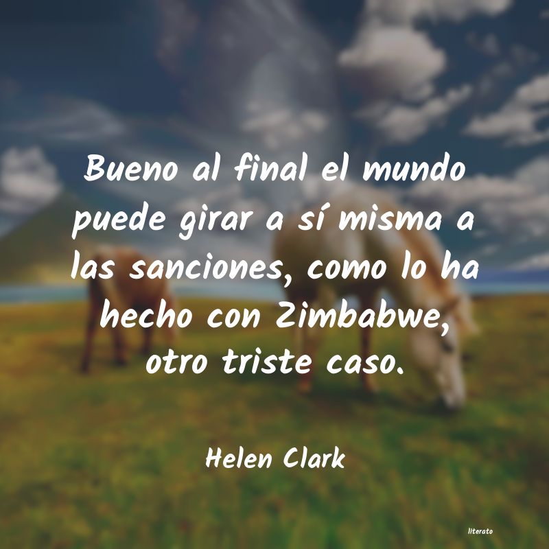 Frases de Helen Clark