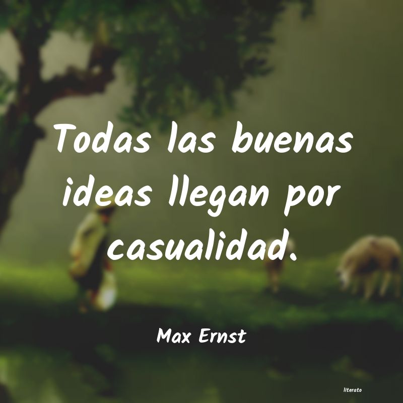 frases de Max Ernst