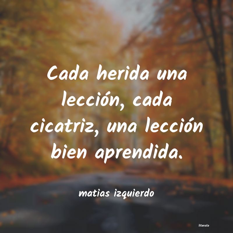 frases de matias izquierdo