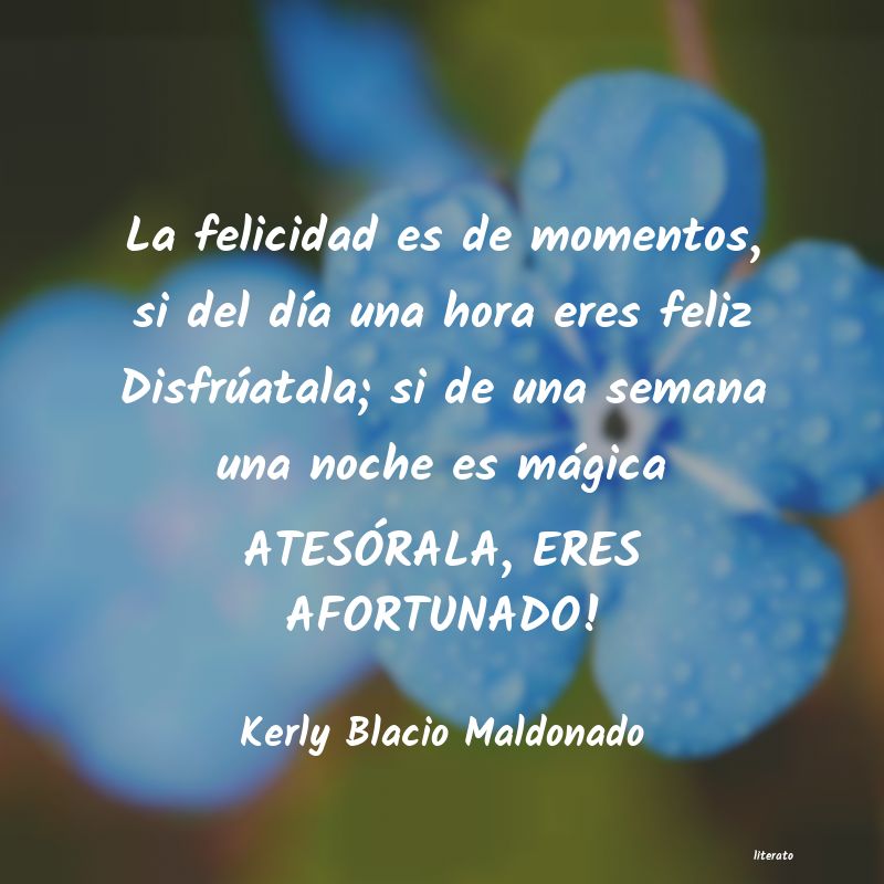 Frases de Kerly Blacio Maldonado