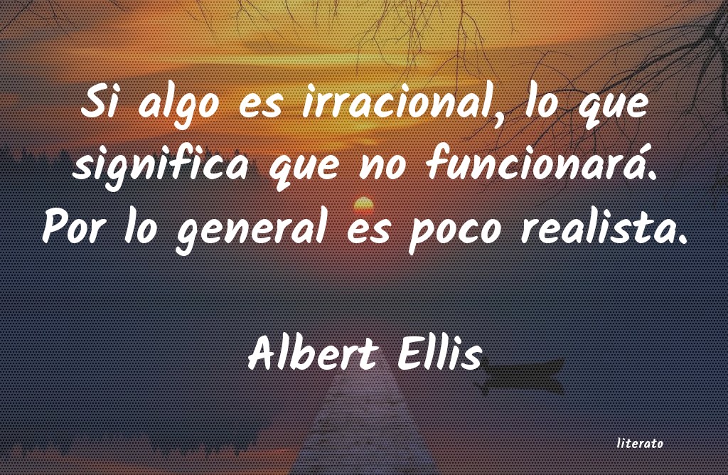 Frases de Albert Ellis